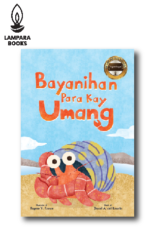 Bayanihan Para Kay Umang (BIG BOOK) | Kuwento ni Eugene Y. Evasco | Guhit ni Jhucel A. del Rosario